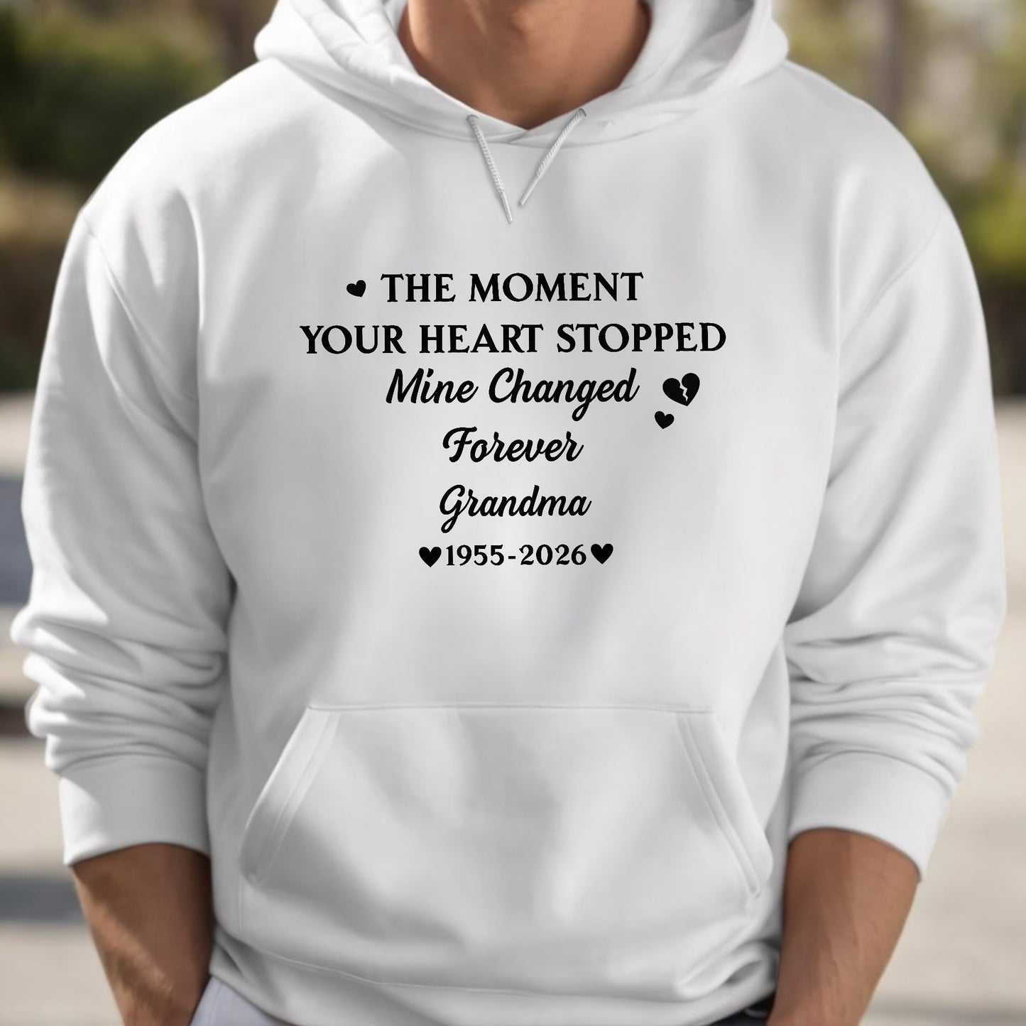 The Moment Your Heart Stopped Mine Changed Forever Grandma Memorial Hearts - Personalized Custom Unisex T-shirt, Hoodie - HME348_WBAS