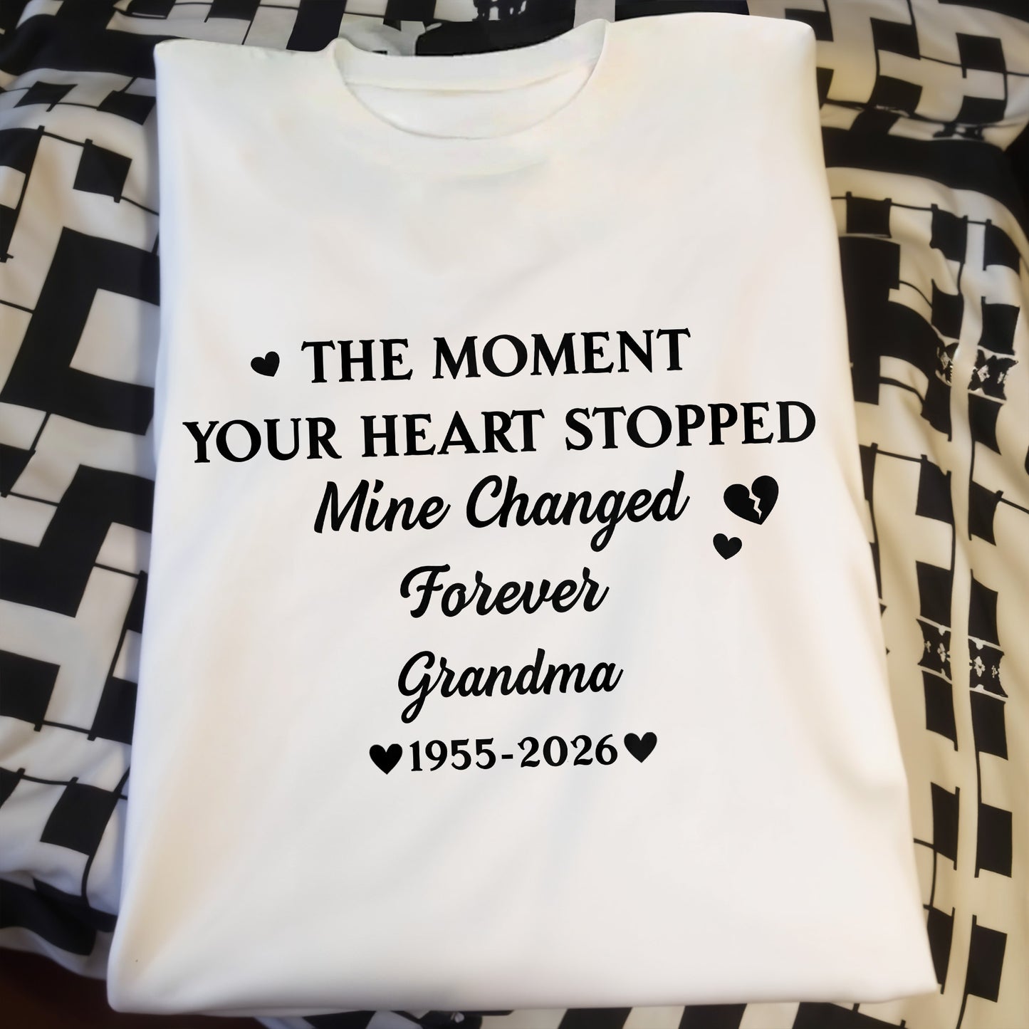 The Moment Your Heart Stopped Mine Changed Forever Grandma Memorial Hearts - Personalized Custom Unisex T-shirt, Hoodie - HME348_WBAS