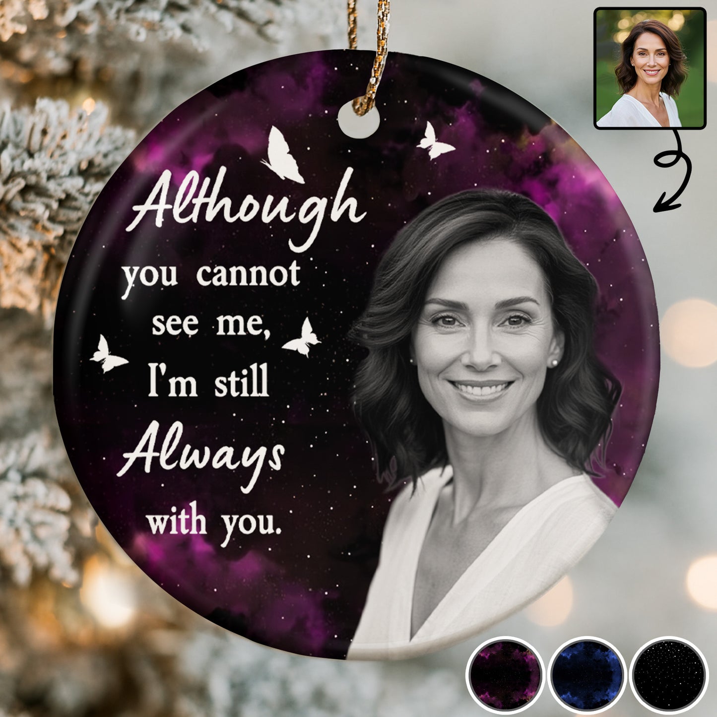 Although You Cannot See Me, I'm Still Always With You