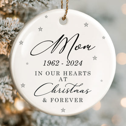 In Our Hearts At Christmas & Forever - Personalized Custom Ceramic Ornament With Round Shape - HME377_RCE
