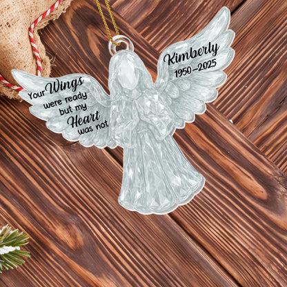 Your Wings Were Ready But My Heart Was Not Angel Ornament