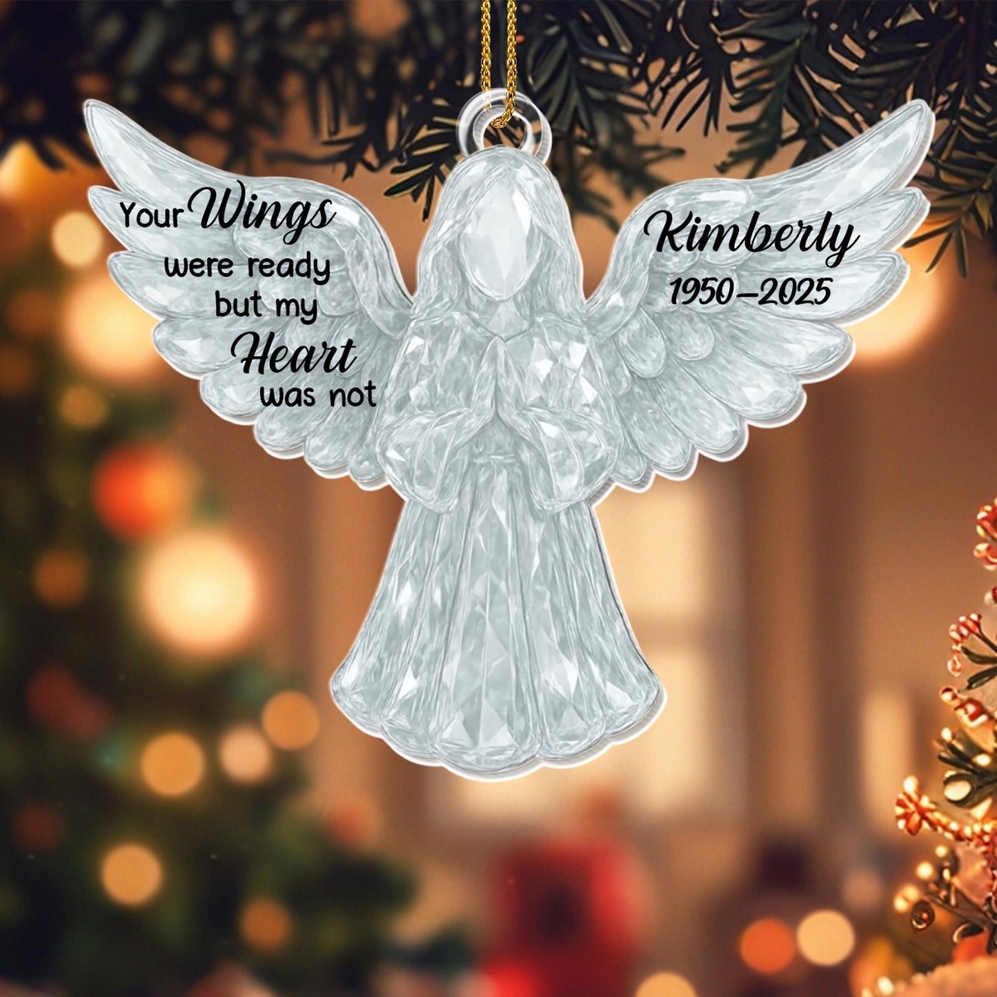 Your Wings Were Ready But My Heart Was Not Angel Ornament