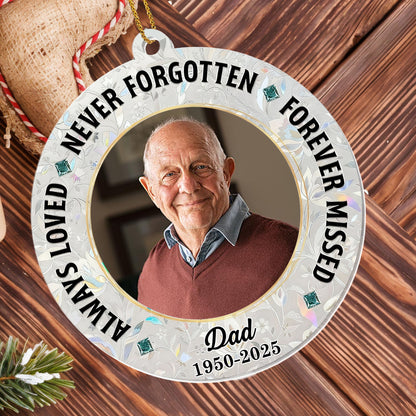 Always Loved, Never Forgotten, Decorative Memorial Ornament