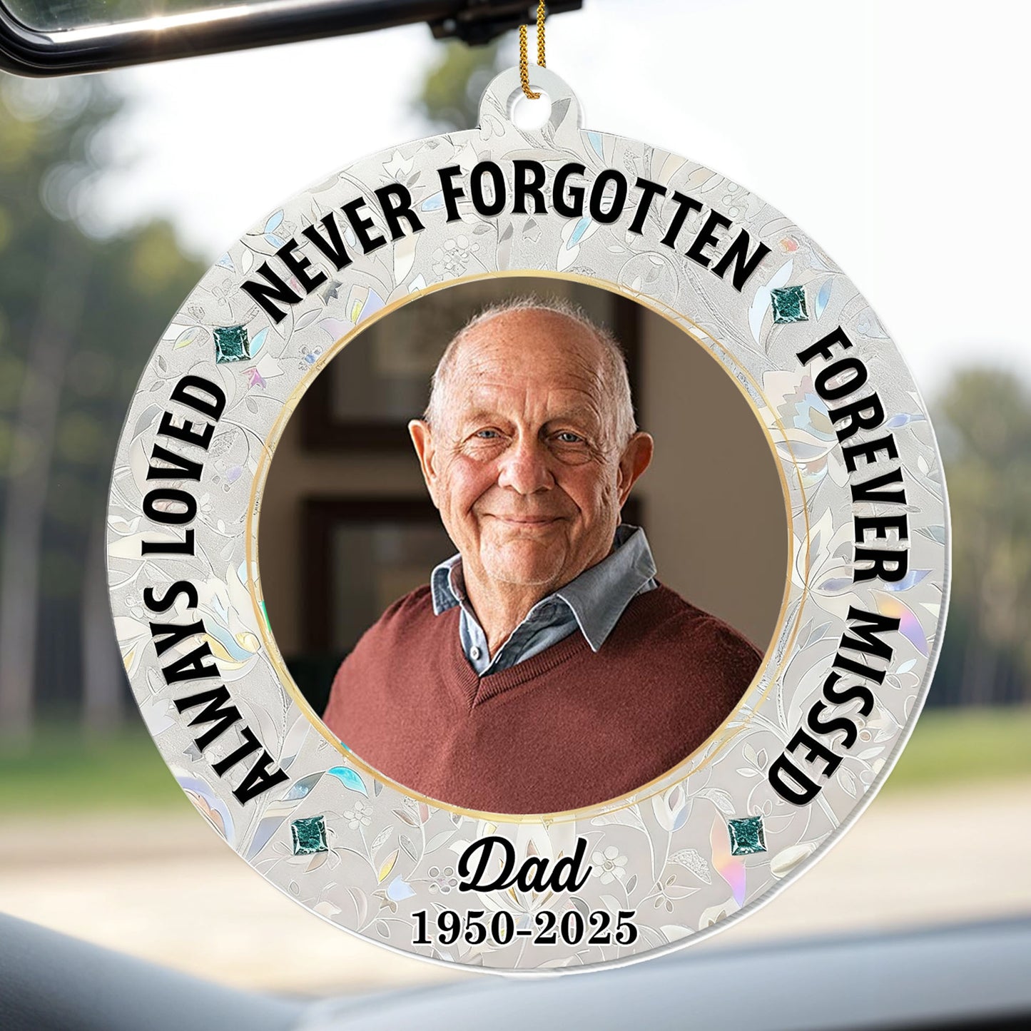 Always Loved, Never Forgotten, Decorative Memorial Ornament