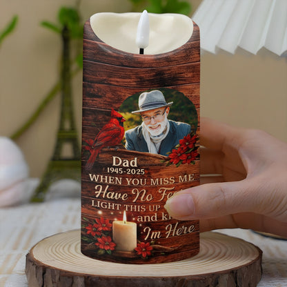When You Miss Me Light This Up Memorial LED Candle