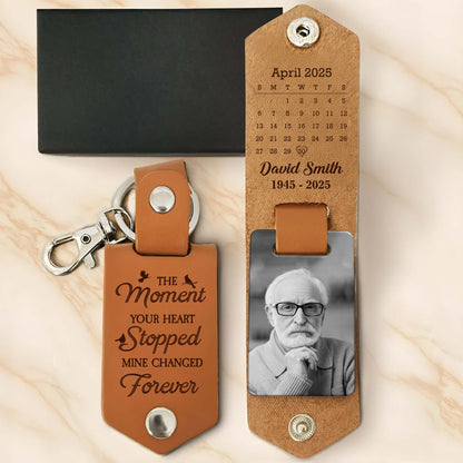 The Moment Your Heart Stopped Mine Changed Forever, Memorial Keychain
