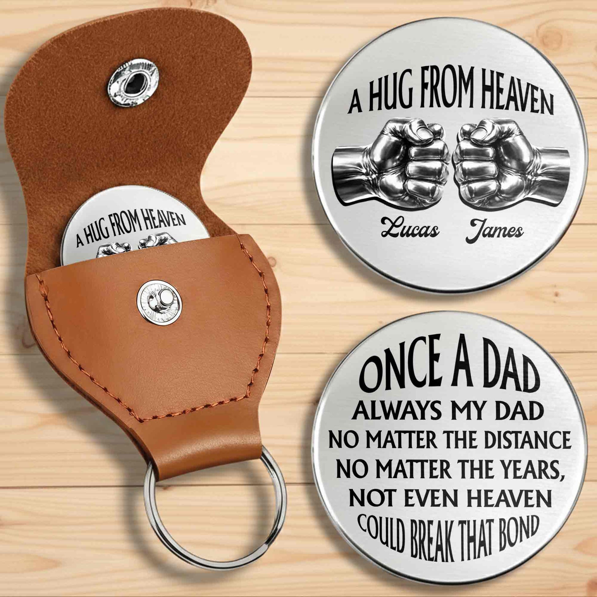 A Hug From Heaven Once A Dad Always My Dad Fist Bump