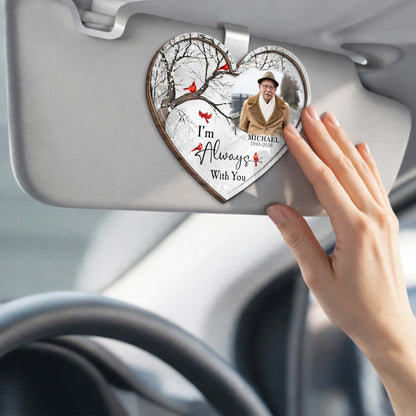I'm Always With You, Cardinal Birds, Winter Trees - Personalized Custom Shaped Car Visor Clip - HME496_VIS