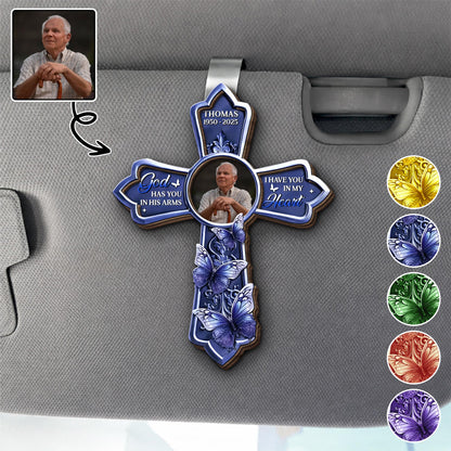 God Has You In His Arms, I Have You In My Heart Cross With Butterflies