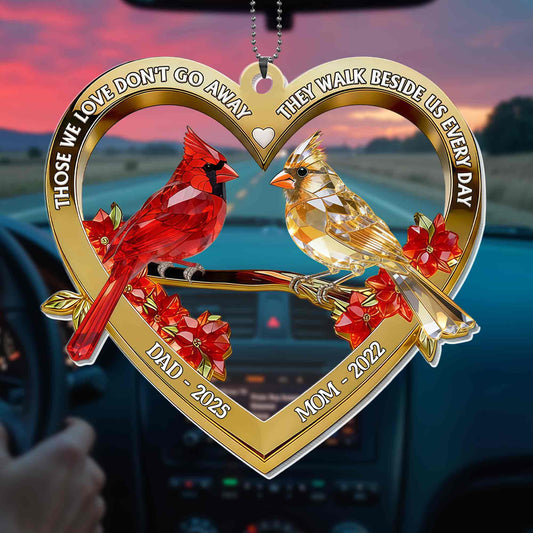 Those We Love Don't Go Away Heart Cardinal Birds Memorial