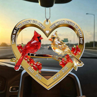 Those We Love Don't Go Away Heart Cardinal Birds Memorial