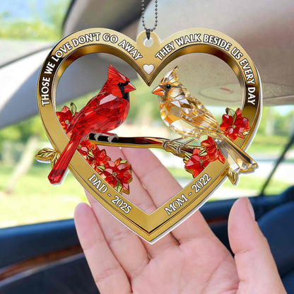 Those We Love Don't Go Away Heart Cardinal Birds Memorial