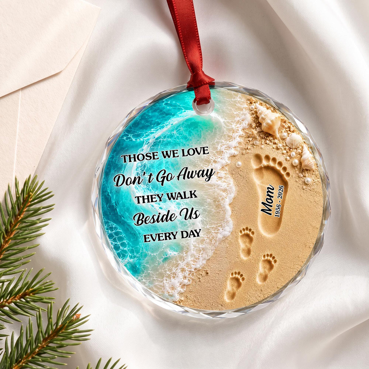 Those We Love Don't Go Away Footprints Beach - Personalized Custom Circle Glass Ornament - HME681_CGOR