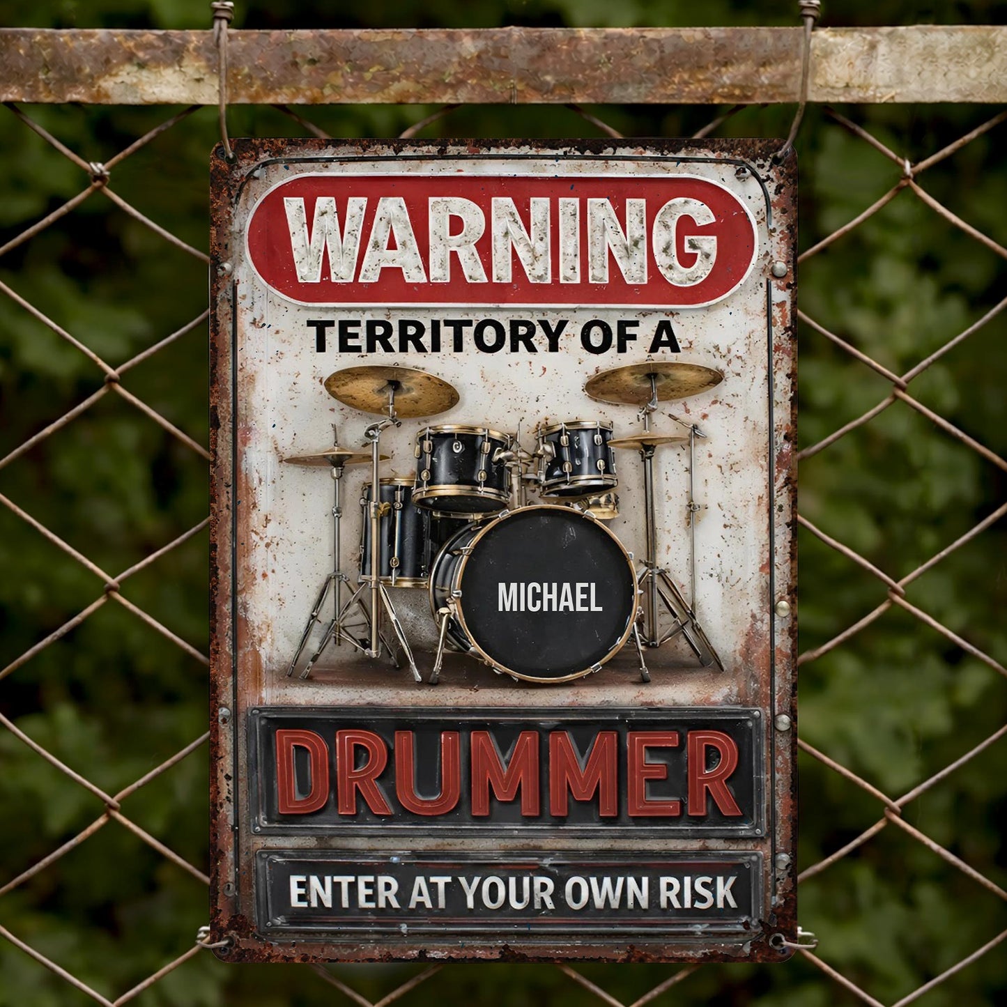 Warning Territory Of A Drummer Sign