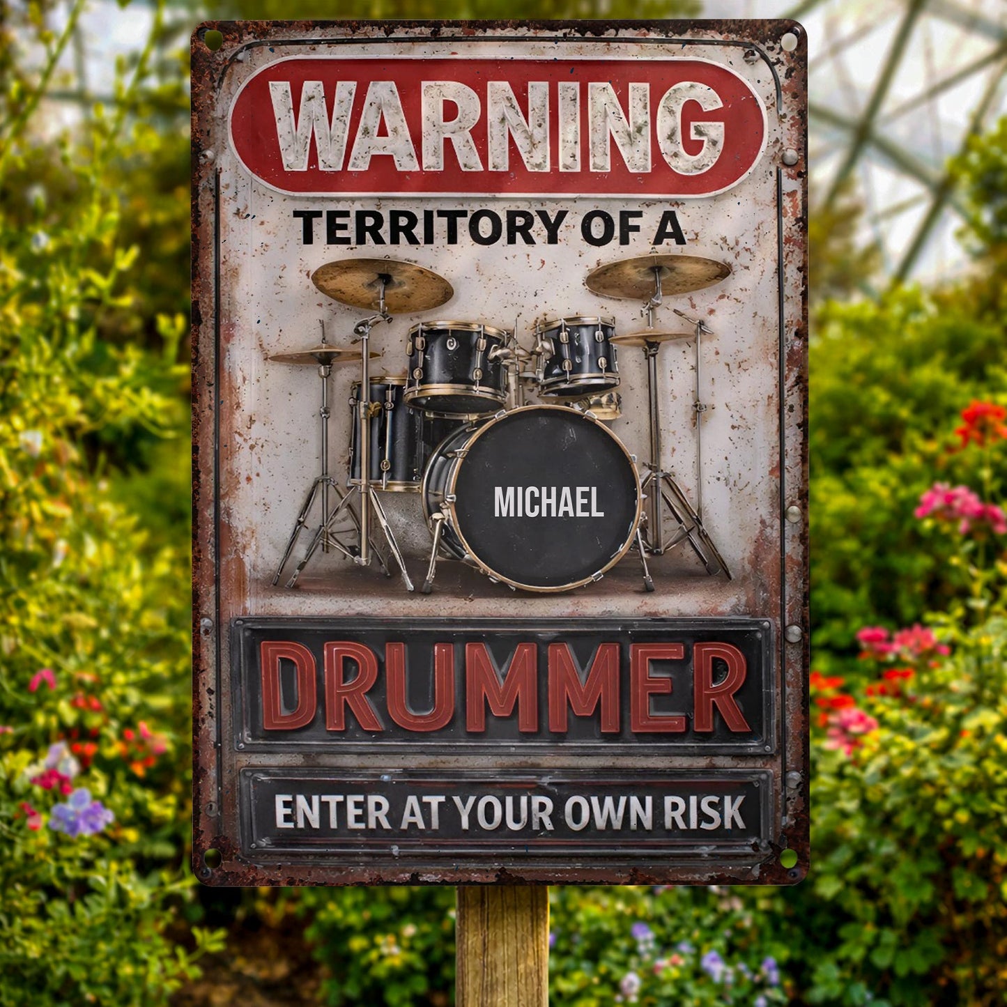 Warning Territory Of A Drummer Sign