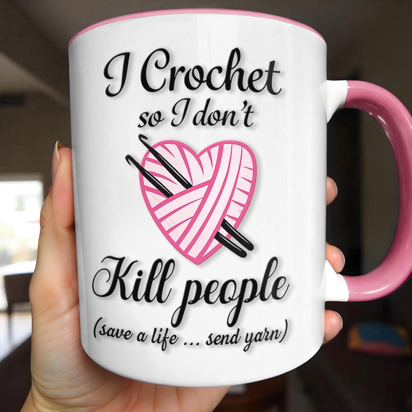 I Crochet So I Don't Kill People, Yarn And Crochet Hooks Design