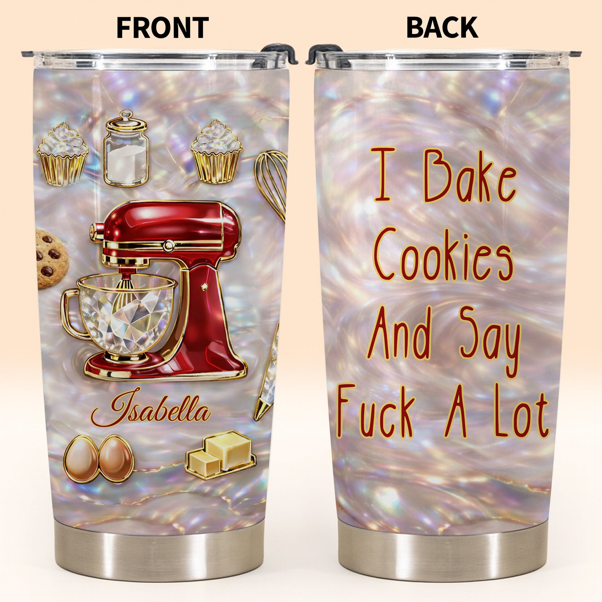 I Bake Cookies And Say Effing A Lot Stand Mixer Cupcakes