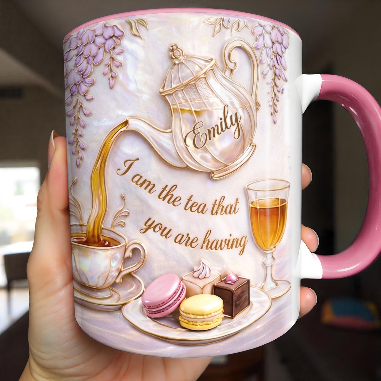 I Am The Tea That You Are Having Teapot And Macarons - Personalized Custom Accent Mug - HOB171_AMUG