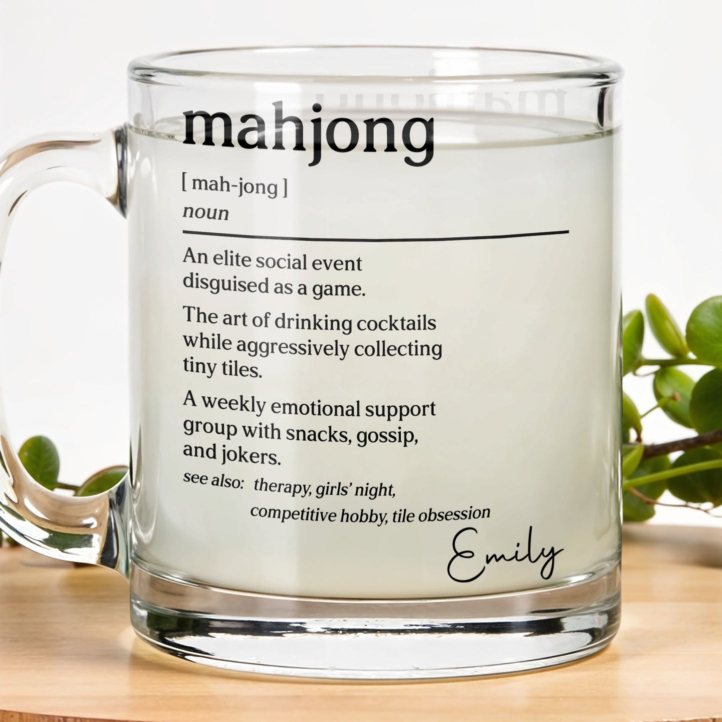 Mahjong Definition An Elite Social Event Disguised As A Game - Personalized Custom Glass Mug - HOB275_GLM