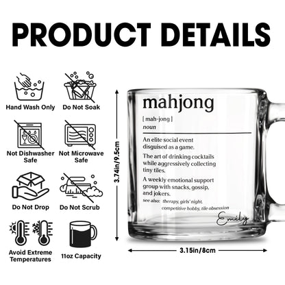 Mahjong Definition An Elite Social Event Disguised As A Game - Personalized Custom Glass Mug - HOB275_GLM