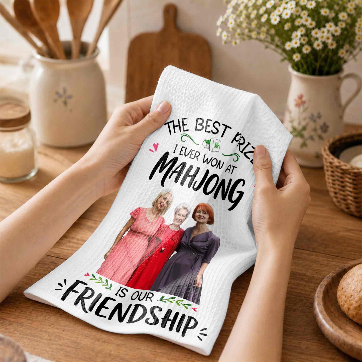 The Best Prize I Ever Won At Mahjong Is Our Friendship Custom Photo - Personalized Kitchen Towel - HOB377_TOWL