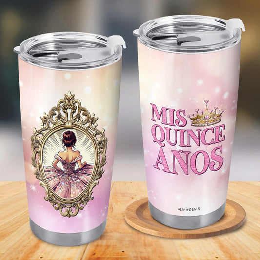 Mis Quince Años  - Personalized Custom Stainless Steel Tumbler 20oz 30oz - HS007_TB