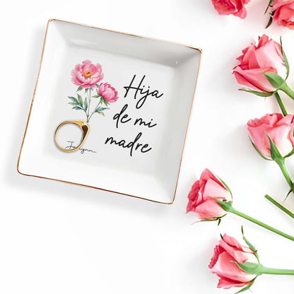 Hija De Mi Madre - Personalized Custom Jewelry Dish -  HS008_SCRD