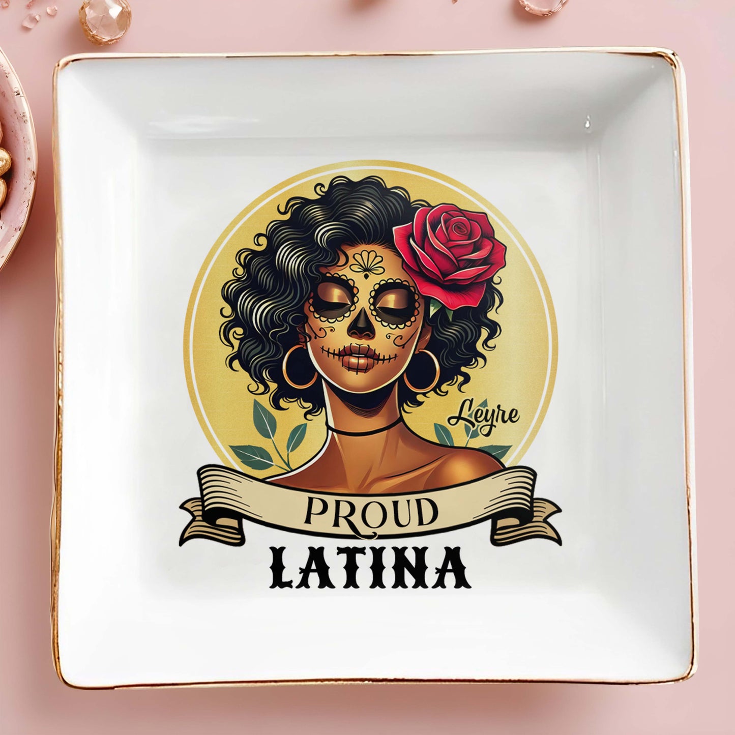 Proud Latina - Personalized Custom Jewelry Dish - HS010_SCRD