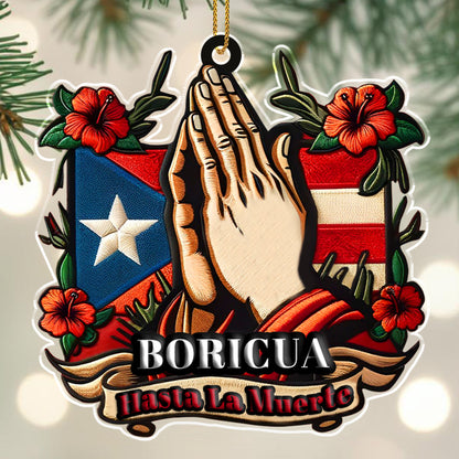 Boricua Hasta La Muerte Proud Puerto Rican Ornament