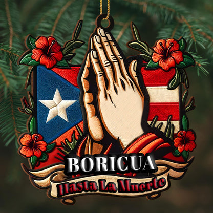 Boricua Hasta La Muerte Praying Hands Puerto Rican Flag Ornament