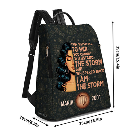 They Whispered To Her You Cannot Withstand The Storm She Whispered Back I Am The Storm - Personalized Custom Leather Backpack - HS049_BP