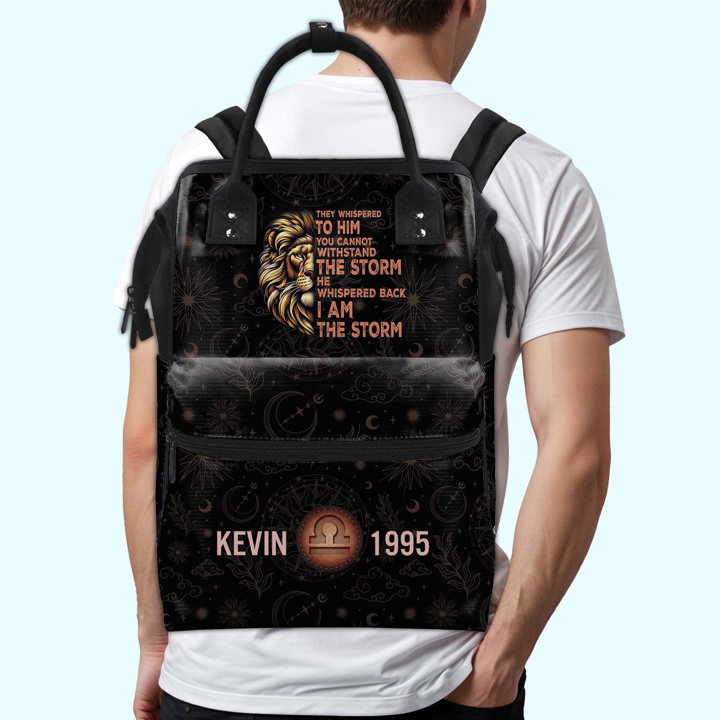 They Whispered To Him You Cannot Withstand The Storm He Whispered Back I Am The Storm - Personalized Custom Duckbilled Travel Backpack - HS053_DKB