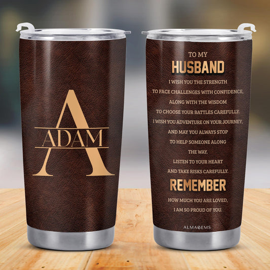 To My Husband Adventure And Love Message Tumbler