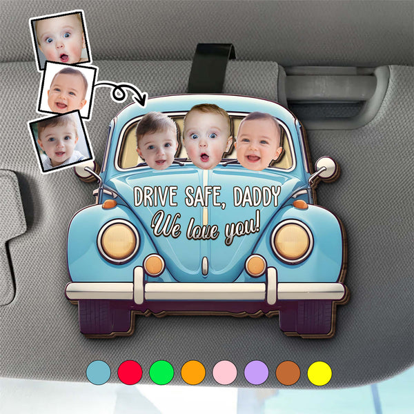 Drive Safe Daddy We Love You Vintage Car Design - Personalized Custom Shaped Car Visor Clip - HSB023_VIS