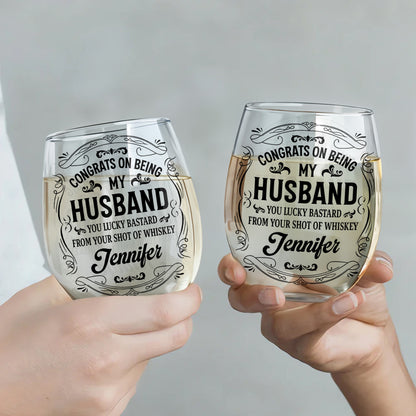 Congrats On Being My Husband, You Lucky Bastard