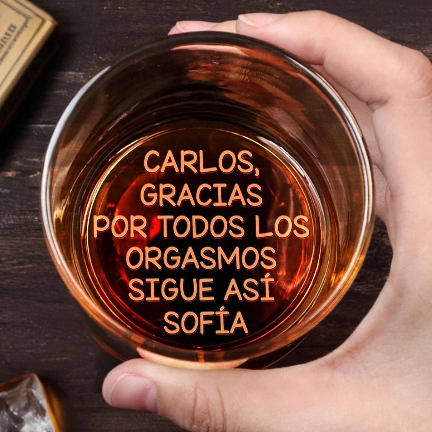Gracias Por Todos Los Orgasmos, Whiskey Glass