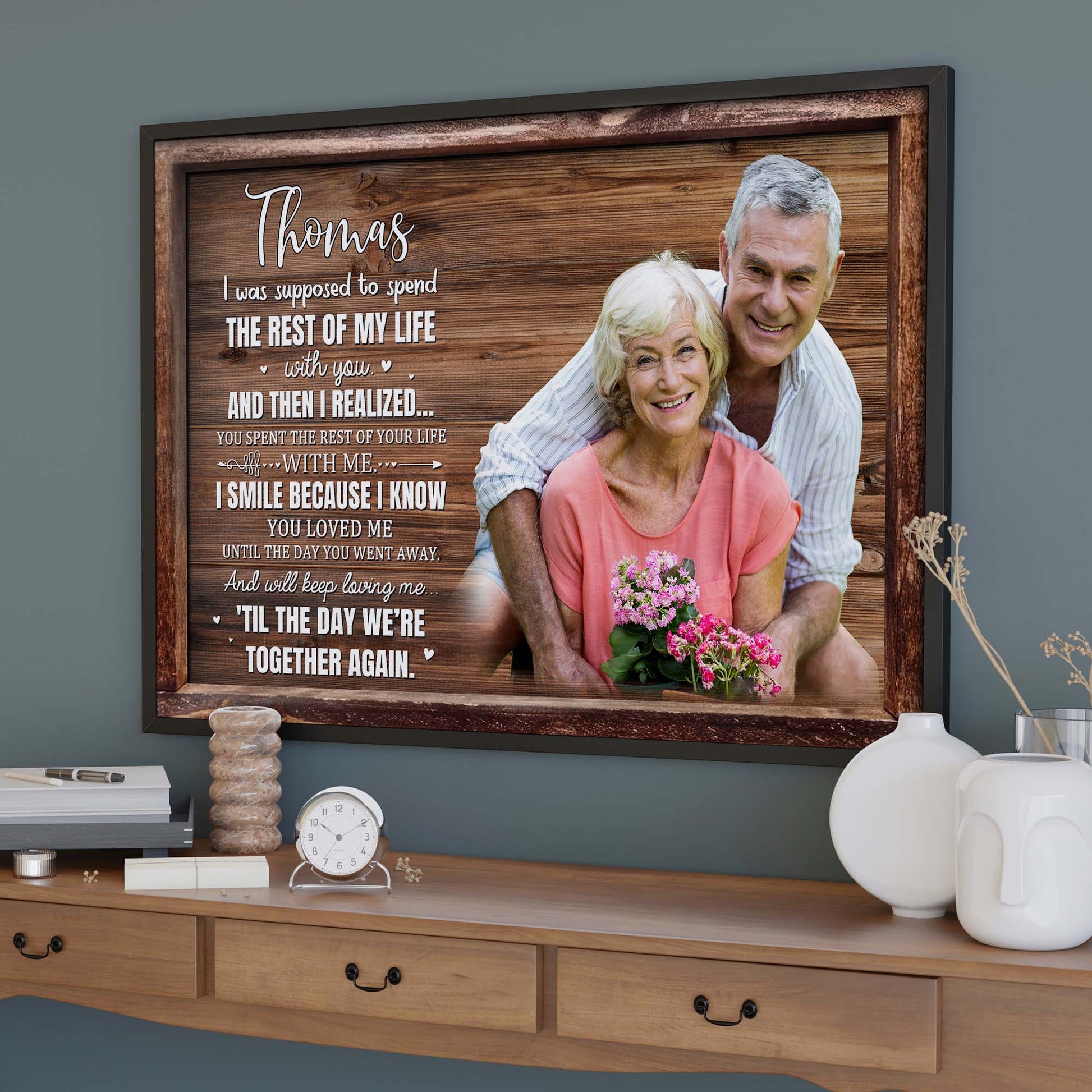 Spend The Rest Of My Life With You, Memorial Love Message