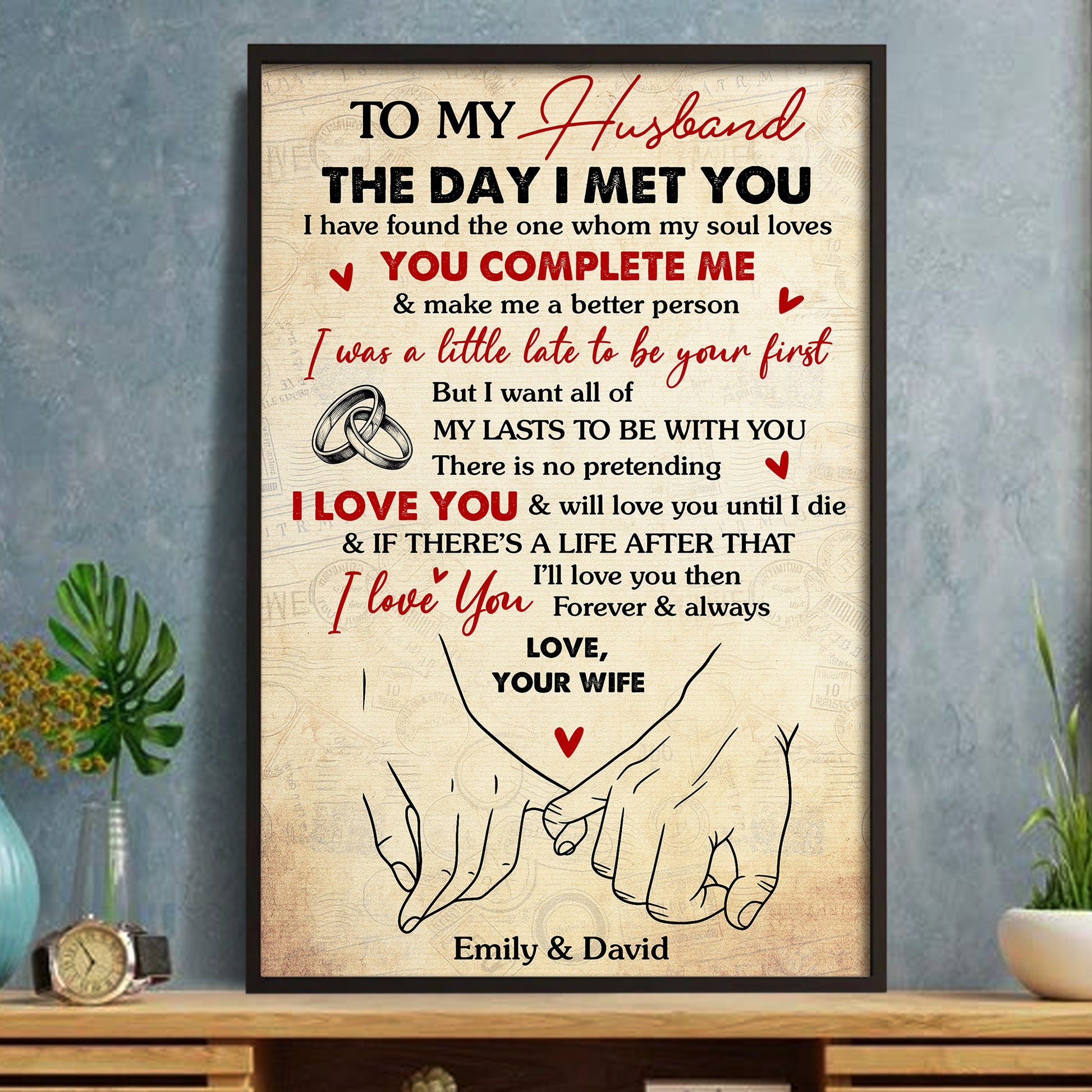 To My Husband, The Day I Met You, Holding Hands And Rings