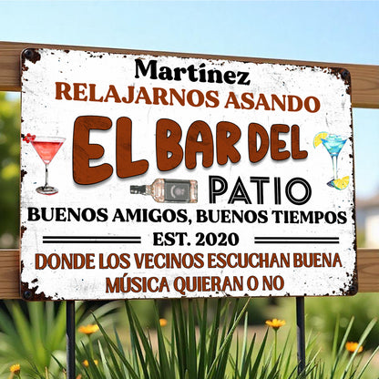 Relajarnos Asando El Bar Del Patio, Summer Gatherings - Personalized Metal Sign - HSB052_MSIGN