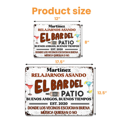 Relajarnos Asando El Bar Del Patio, Summer Gatherings - Personalized Metal Sign - HSB052_MSIGN