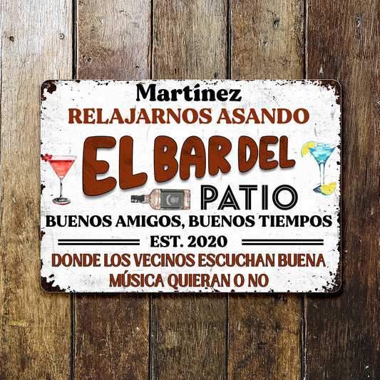 Relajarnos Asando El Bar Del Patio, Summer Gatherings - Personalized Metal Sign - HSB052_MSIGN