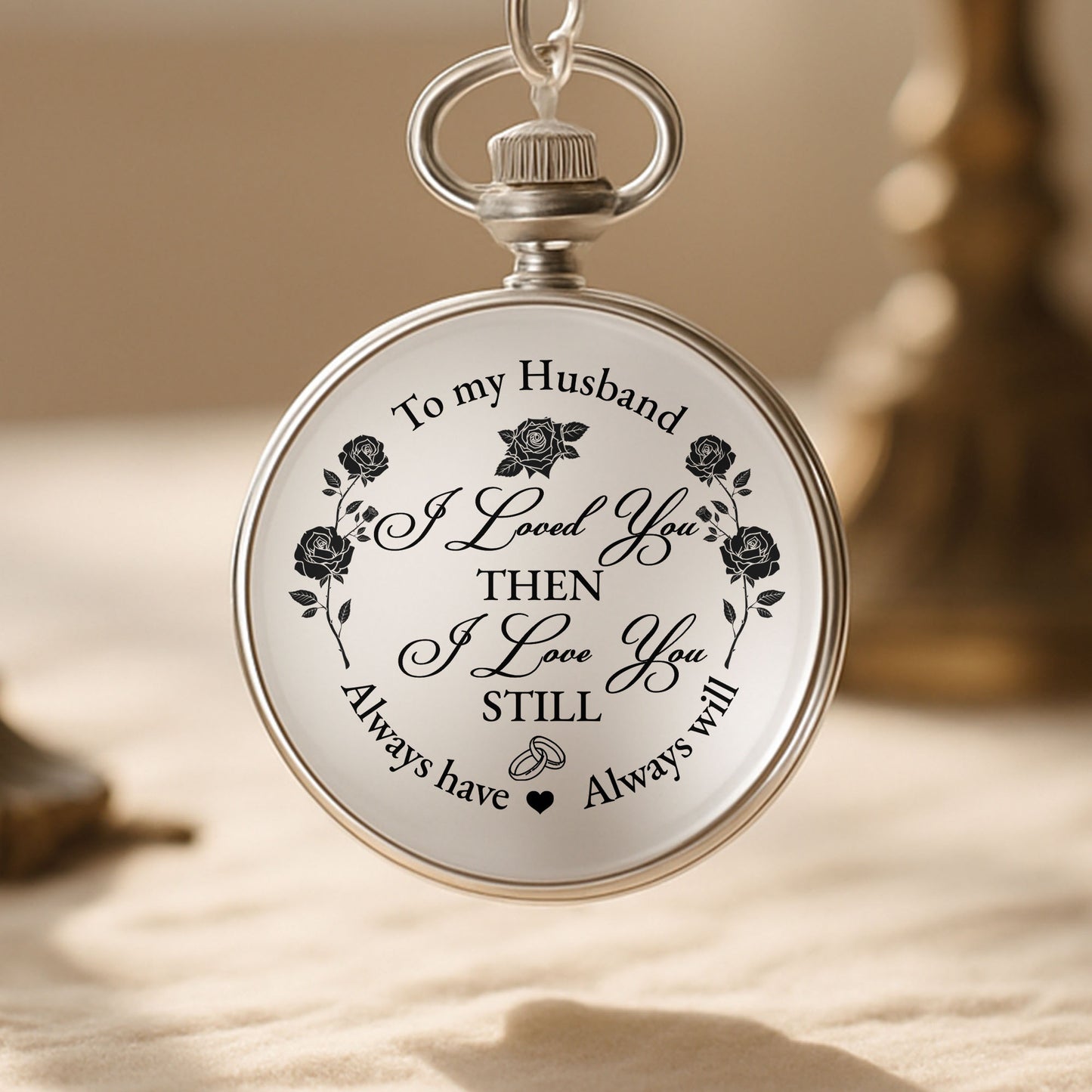 To My Husband, I Loved You Then, Love You Still