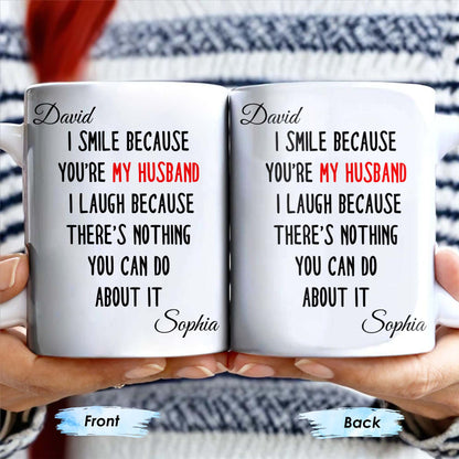 I Smile Because You're My Husband, Nothing You Can Do About It