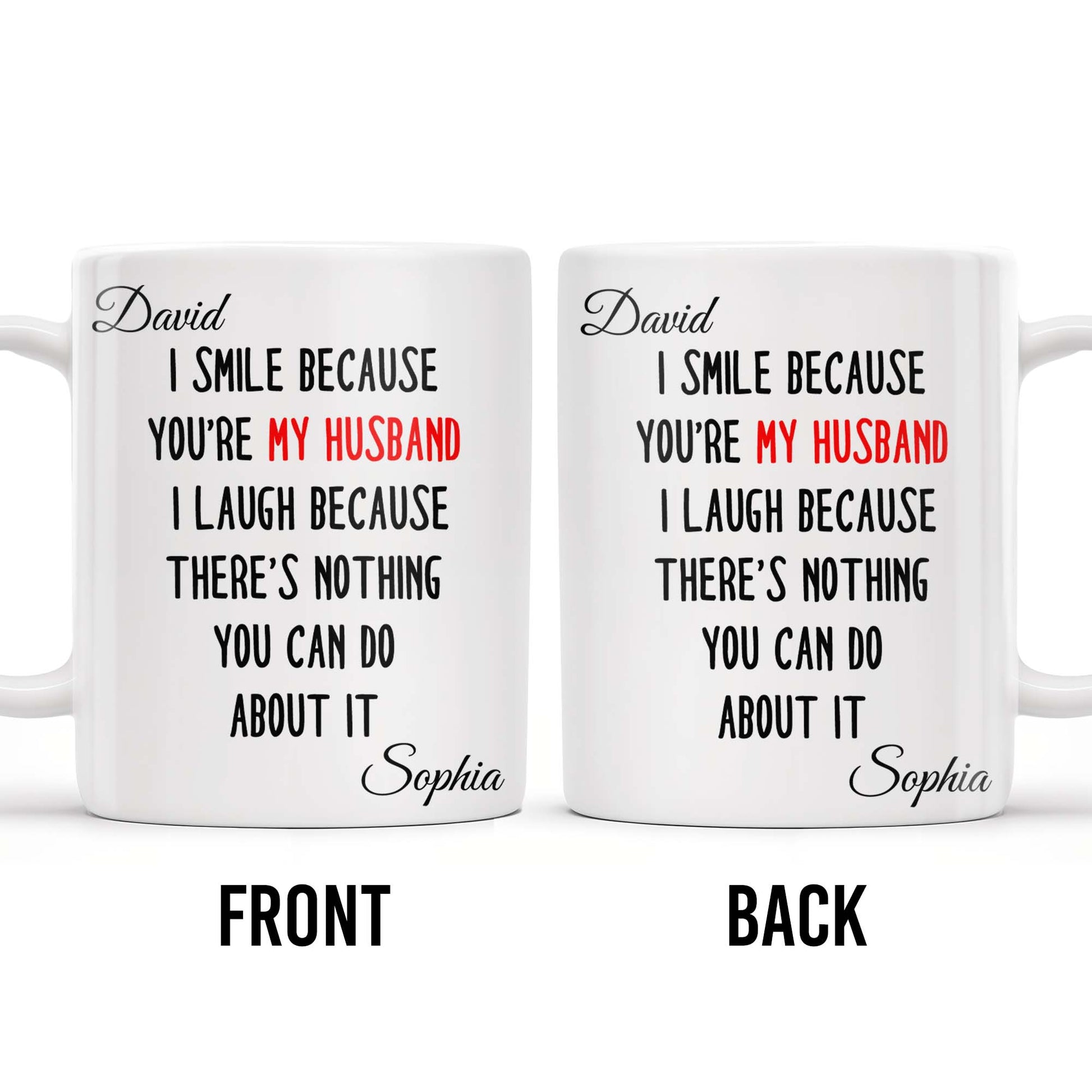 I Smile Because You're My Husband, Nothing You Can Do About It