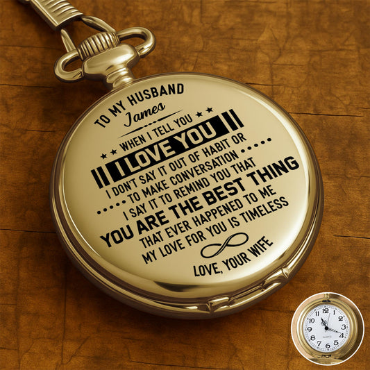 To My Husband, When I Tell You I Love You, Timeless Love