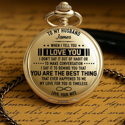 To My Husband, When I Tell You I Love You, Timeless Love