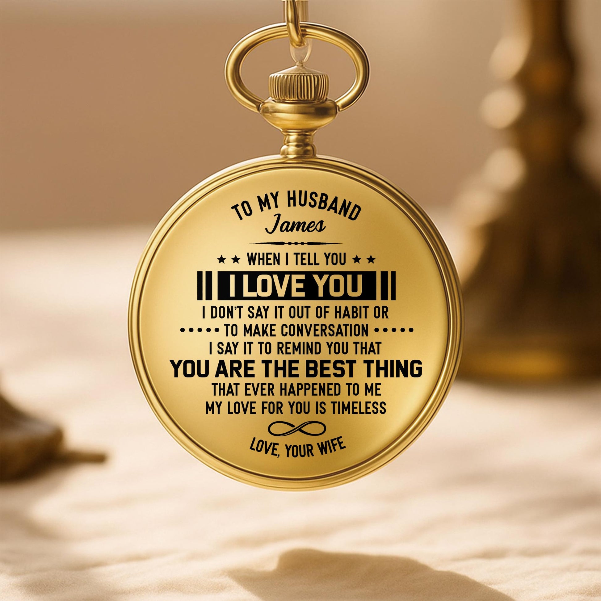 To My Husband, When I Tell You I Love You, Timeless Love