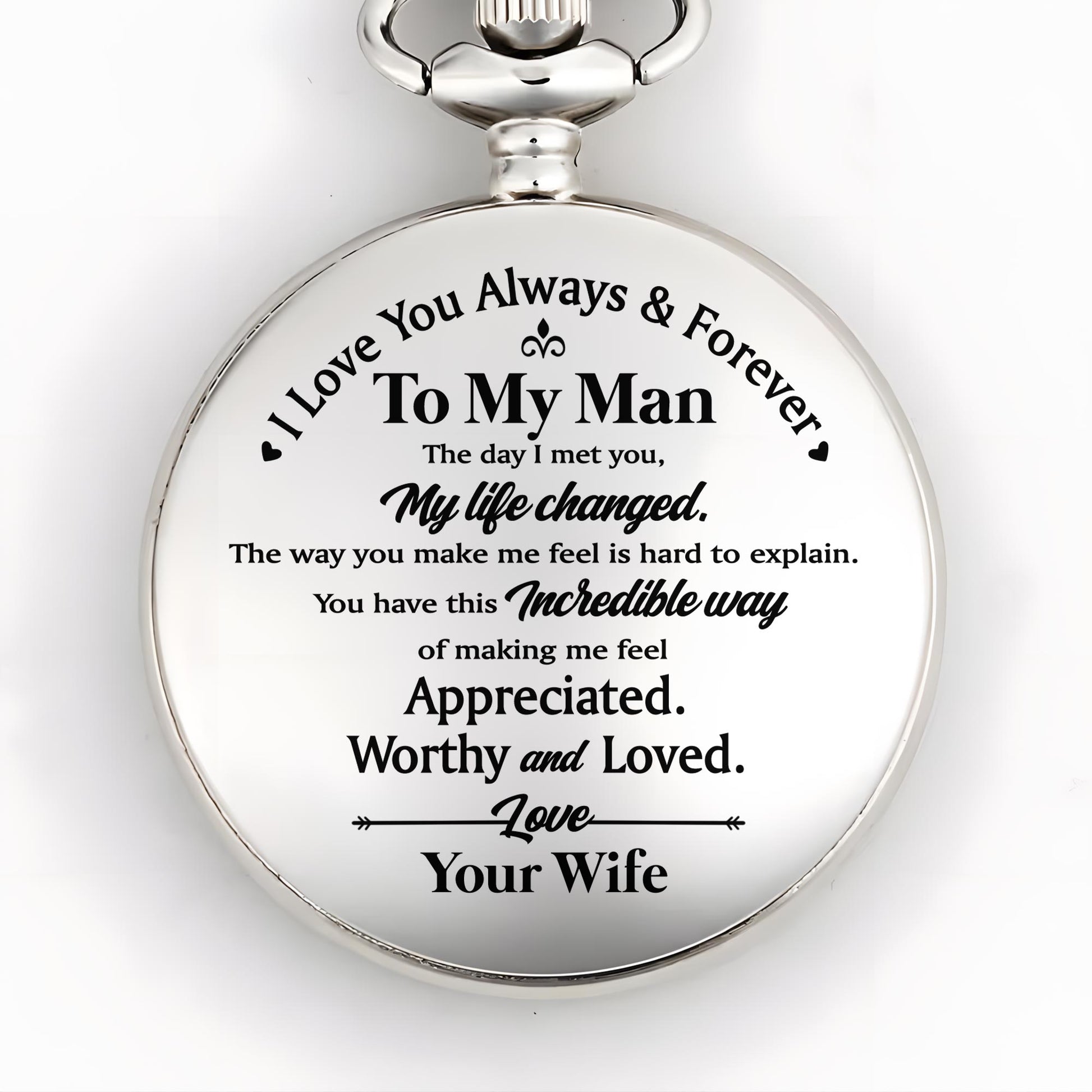 I Love You Always & Forever, Appreciated And Loved