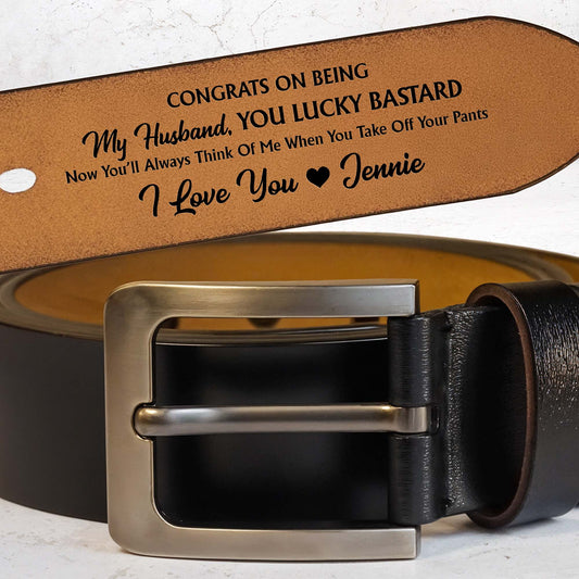 Congrats On Being My Husband, Always Think Of Me - Personalized Engraved Leather Belt - HSB071_EBE