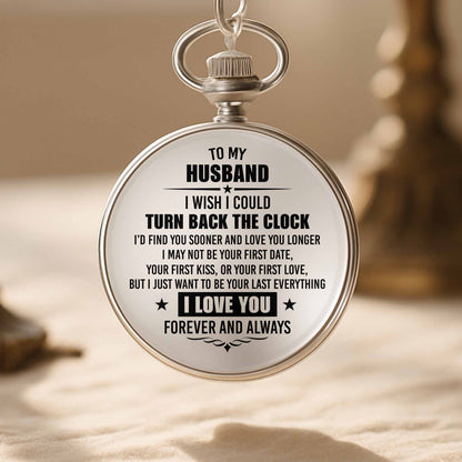 To My Husband I Wish I Could Turn Back The Clock